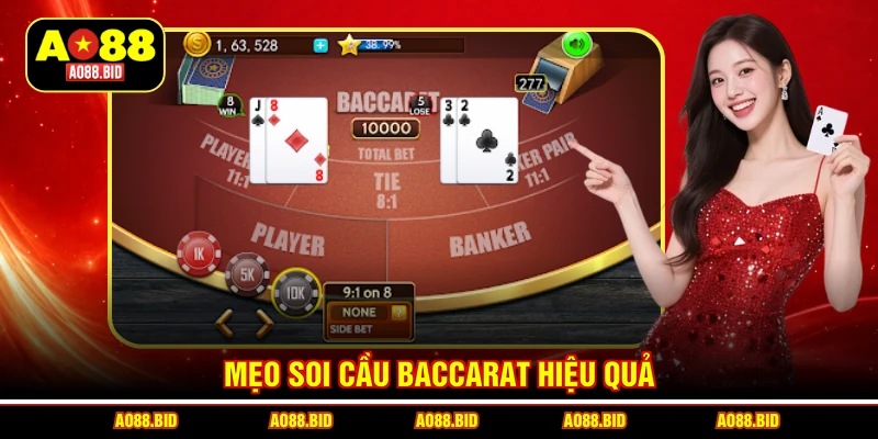 Mẹo soi cầu baccarat hiệu quả